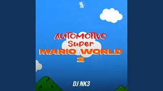 Automotivo Super Mario World 2