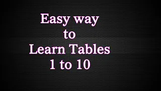 Multiplication Table Tricks | Easy way to Learn Tables | Fastest way to learn Multiplication Tables