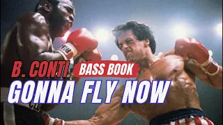 Gonna Fly Now (B. CONTI) - Bass cover with score and BassTAB.