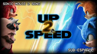 [Sonic Movie 2] Up 2 Speed (Sub-Español) | Victor Mcknight & More