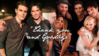 TVD Cast- "Thank You and Goodbye"