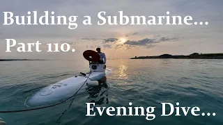 Building a Submarine. Part 110.