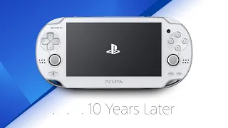 PlayStation Vita | 10 Years Later