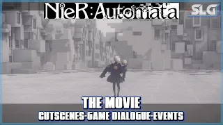 Nier Automata - The Movie - In-game dialogue, Cutscenes, Bosses [1080P]