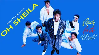 Ready For The World - Oh Sheila (Extended 80s Multitrack Version) (BodyAlive Remix)