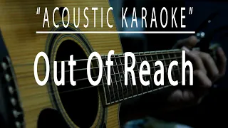 Out of reach - Gabrielle (Acoustic karaoke)