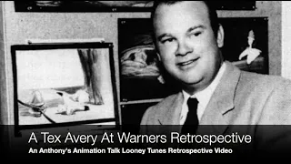 A Tex Avery At Warners Retrospective