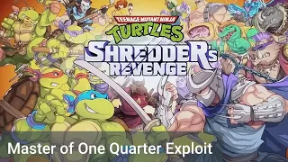 One Quarter Master Achievement/Trophy Exploit Teenage Mutant Ninja Turtles Shredders Revenge