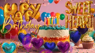 SWEETHEART Happy Birthday to You! 🎉 Best Happy Birthday Song 🎂 Happy Birthday To You Song 🎁 4K party