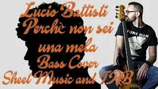 Perchè non sei una mela - Lucio Battisti - Bass Cover Sheet and TAB