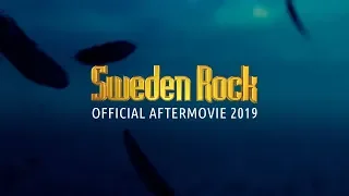 SWEDEN ROCK FESTIVAL - OFFICIAL AFTERMOVIE 2019