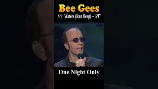 Bee Gees Live 1997: Still Waters (Run Deep) #shorts