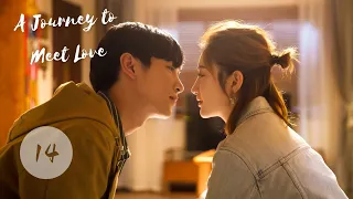 【ENG SUB】A Journey to Meet Love EP14| Chen Xiao, Jing Tian | Best Road Trip Chinese Idol Drama