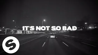 Yves V & Ilkay Sencan – Not So Bad (feat. Emie) 1HOUR