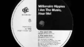 Millionaire Hippies - I Am The Music, Hear Me! (Fire Island Dub)