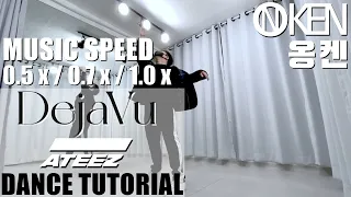 ATEEZ(에이티즈) - ‘Deja Vu’ Full Dance Tutorial (Slow + Mirrored) | 안무 거울모드