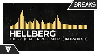 Hellberg - The Girl [feat. Cozi Zuehlsdorff] (Redza Remix)
