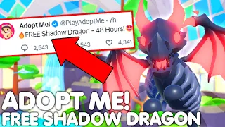 😱YOU HAVE *48 HOURS* TO GET YOUR SHADOW DRAGON FOR FREE!👀 (HUGE ADOPT ME GIVEAWAY) +INFO ROBLOX