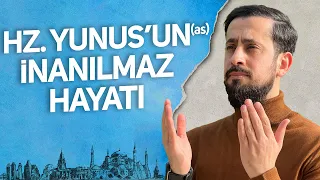 Hz. Yunus'un (as) İnanılmaz Hayatı | Mehmet Yıldız