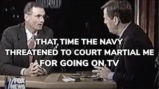 That Time the Navy Threatened to Court Martial Me for Going on TV