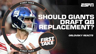 The Giants NEED TO BE AGGRESSIVE in getting what they want! - Orlovsky on QB status | First Take