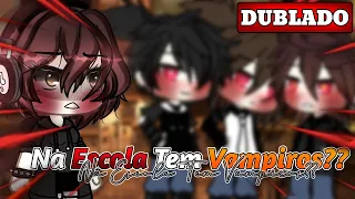 🩸Na Escola Tem Vampiros? 🧛🏼 Mini Filme (Dublado) Gacha life