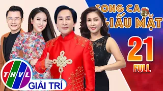 Song ca giấu mặt -Tập 21: NSƯT Kim Tử Long bị "PHŨ"  trên sân khấu cùng màn SONG CA CHUẨN NS GẠO CỘI