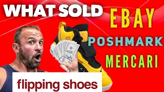 What sold on ebay poshmark mercari / flipping shoes