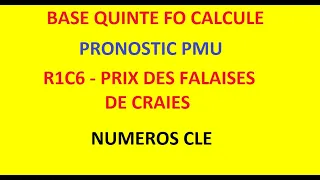 PRONOSTIC PMU : REUNION 1 COURSE 6 PRIX DES FALAISES DE CRAIES