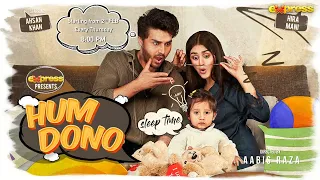 HUM DONO is a mini series starring the stunning Hira Mani as ‘Mahi’ | Express TV