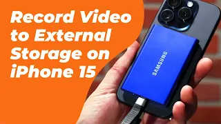 How to Record Video Direct to External Storage on iPhone 15 | Record Video via USB-C on iPhone 15