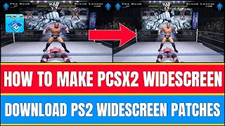 How To Make PCSX2 Widescreen Using PS2 Widescreen Patches