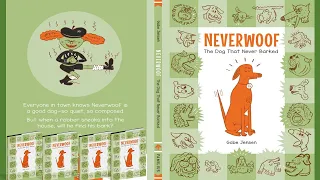 NEVERWOOF, THE DOG THAT NEVER BARKED by Gabe Jensen | Kids Books Read Aloud | Children's Books