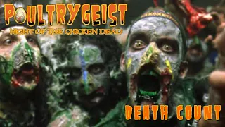 Poultrygeist Night Of The Chicken Dead (2006) Death Count