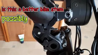 A BETTER BIKE STEM!!!  DO YOU AGREE!!!