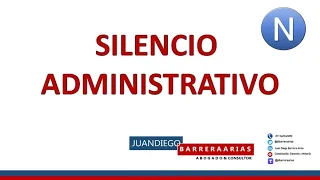 Actos Administrativos fictos o presuntos - silencio administrativo.