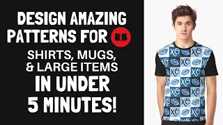 Design ALL RedBubble Products - in Under 5 Minutes! - Full Design & Upload Tutorial