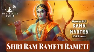 Powerful RAM MANTRA Chanting 108 TIMES to REMOVE NEGATIVE energy, RAMA RAMETI RAMETI for INNER PEACE