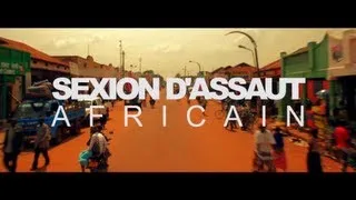 SEXION D'ASSAUT - AFRICAIN (CLIP OFFICIEL)