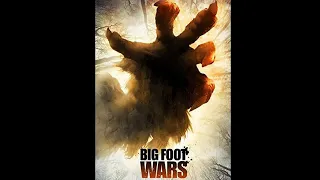 Film Review - Bigfoot Wars (2014)