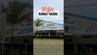 Fábrica da Azimut Yachts em Itajaí SC Brazil 🇧🇷🇮🇹⚓️ #like #yacht #subscribe #factory #shorts