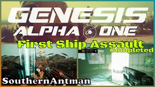 Genesis Alpha One First Ship Assault