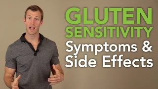 Gluten Sensitivity Symptoms and Side Effects