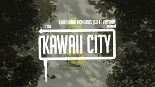 Naruto - Childhood Memories (Lo-Fi Version)