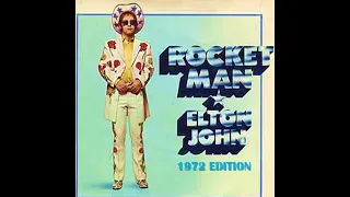 Rocket Man (1972 Vinyl Version)