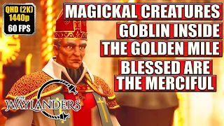 The Waylanders Gameplay Walkthrough [Goblin Inside - Magickal Creatures - The Golden Mile] Full Game