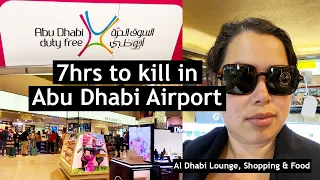 7 hours Layover in Abu Dhabi Airport | Al Dhabi Lounge