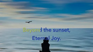 Beyond the sunset. Video Karaoke