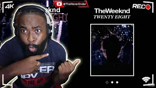 RAP FAN FIRST TIME REACTION TO The Weeknd - Twenty Eight