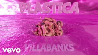 VillaBanks - Plastica (prod Linch, Reizon)